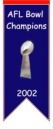 2002 AFL Bowl Champions